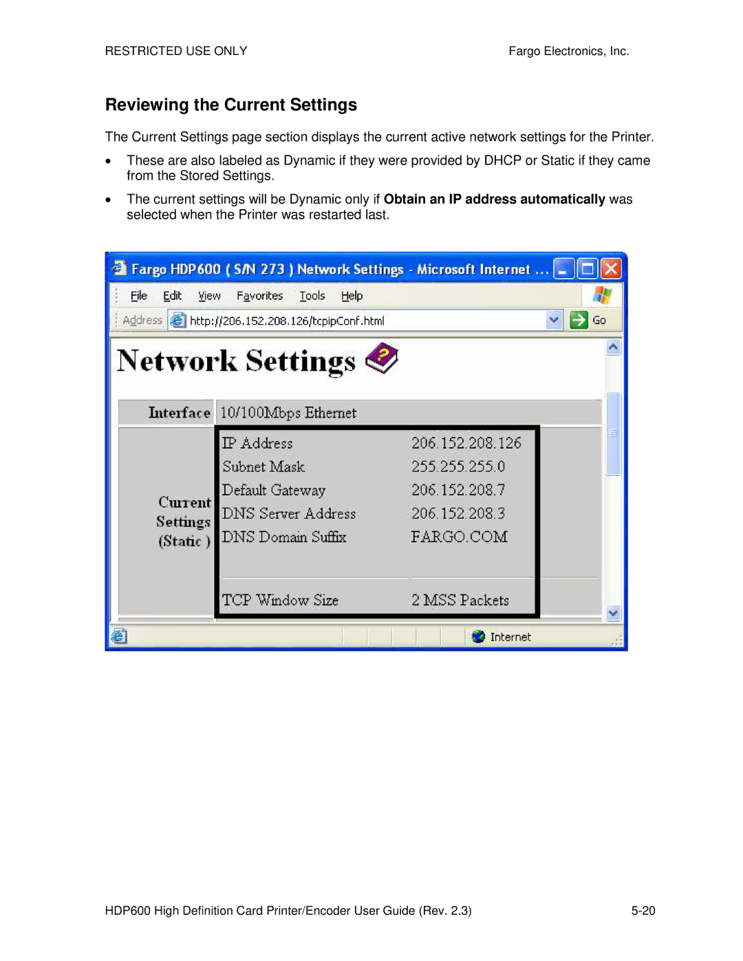 FARGO electronic HDP600 CR100, HDP600-LC manual Reviewing the Current Settings 