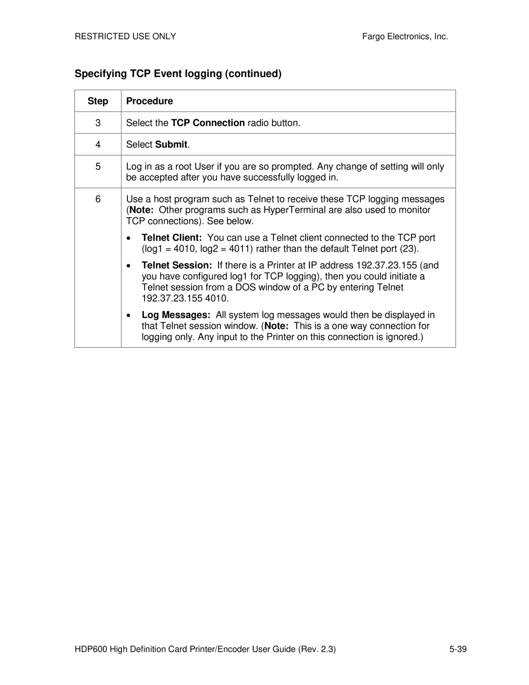 FARGO electronic HDP600 CR100, HDP600-LC manual Specifying TCP Event logging 