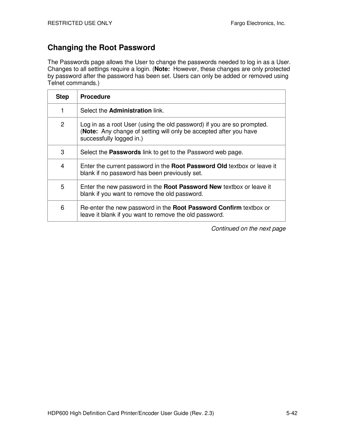 FARGO electronic HDP600 CR100, HDP600-LC manual Changing the Root Password 