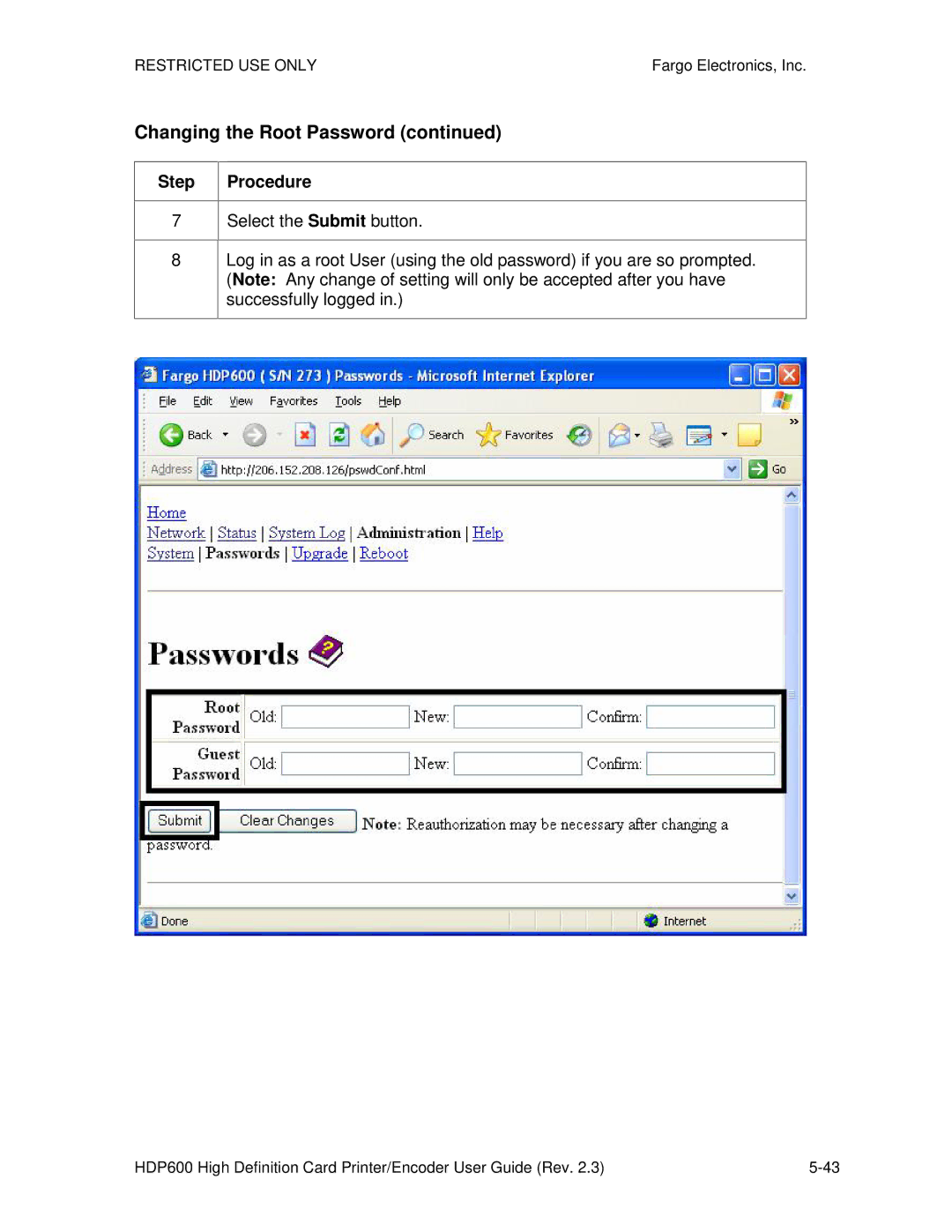 FARGO electronic HDP600-LC, HDP600 CR100 manual Changing the Root Password 