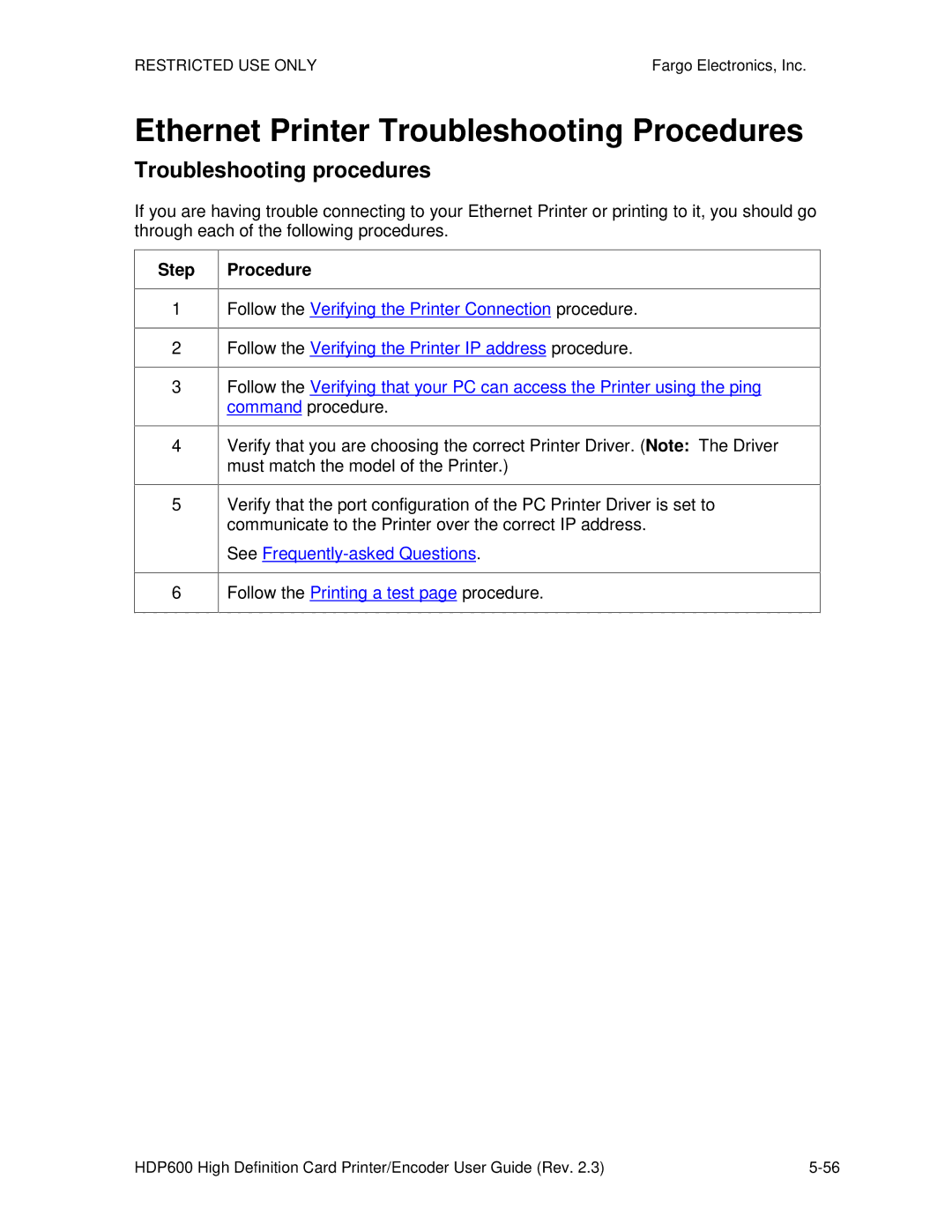 FARGO electronic HDP600 CR100, HDP600-LC manual Troubleshooting procedures, Follow the Printing a test page procedure 