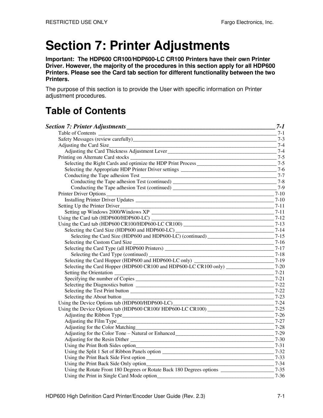 FARGO electronic HDP600 CR100, HDP600-LC manual Printer Adjustments 