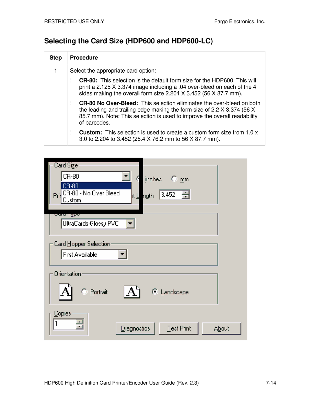 FARGO electronic HDP600 CR100 manual Selecting the Card Size HDP600 and HDP600-LC 