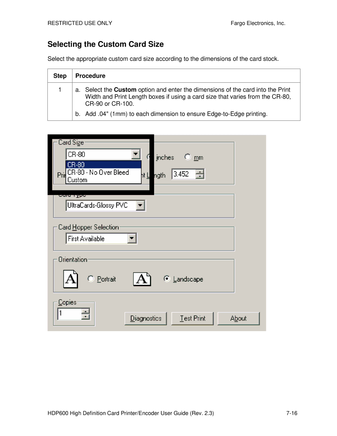 FARGO electronic HDP600 CR100, HDP600-LC manual Selecting the Custom Card Size 