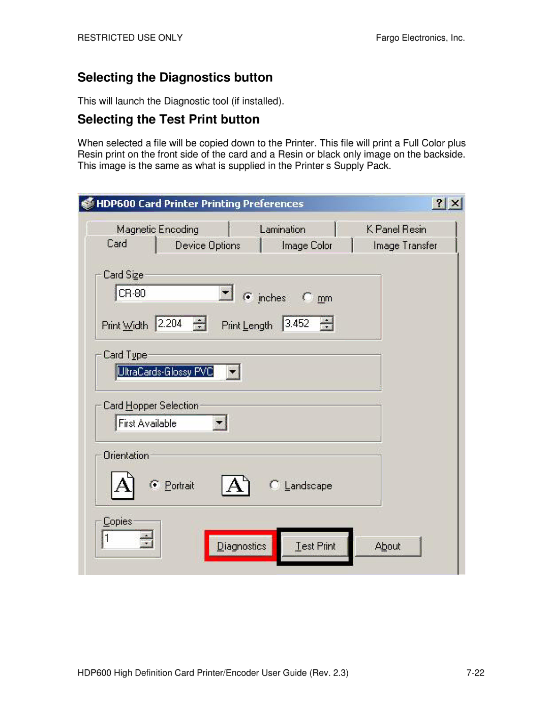 FARGO electronic HDP600 CR100, HDP600-LC manual Selecting the Diagnostics button, Selecting the Test Print button 