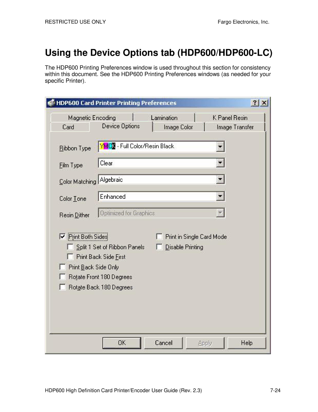 FARGO electronic HDP600 CR100 manual Using the Device Options tab HDP600/HDP600-LC 