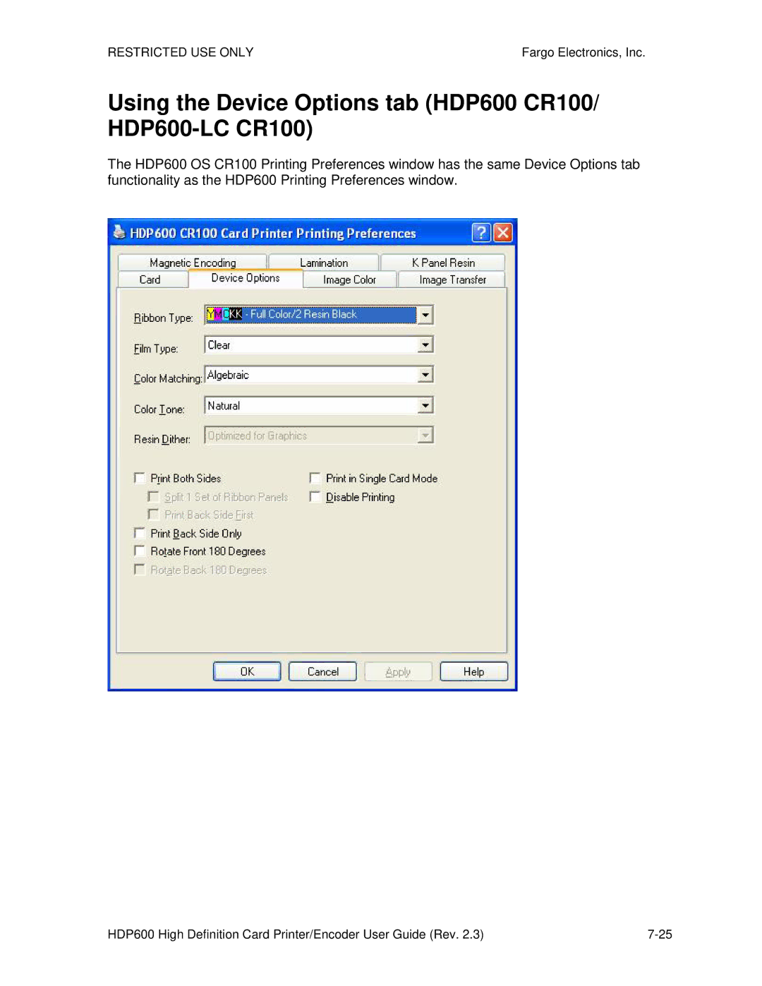 FARGO electronic manual Using the Device Options tab HDP600 CR100/ HDP600-LC CR100 