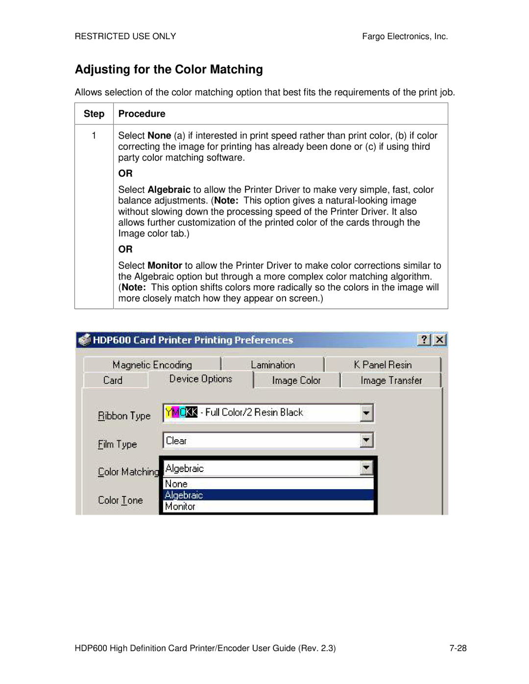 FARGO electronic HDP600 CR100, HDP600-LC manual Adjusting for the Color Matching 