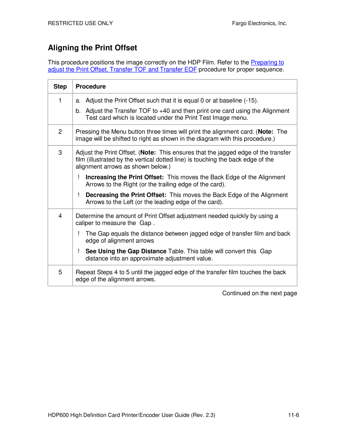 FARGO electronic HDP600 CR100, HDP600-LC manual Aligning the Print Offset 