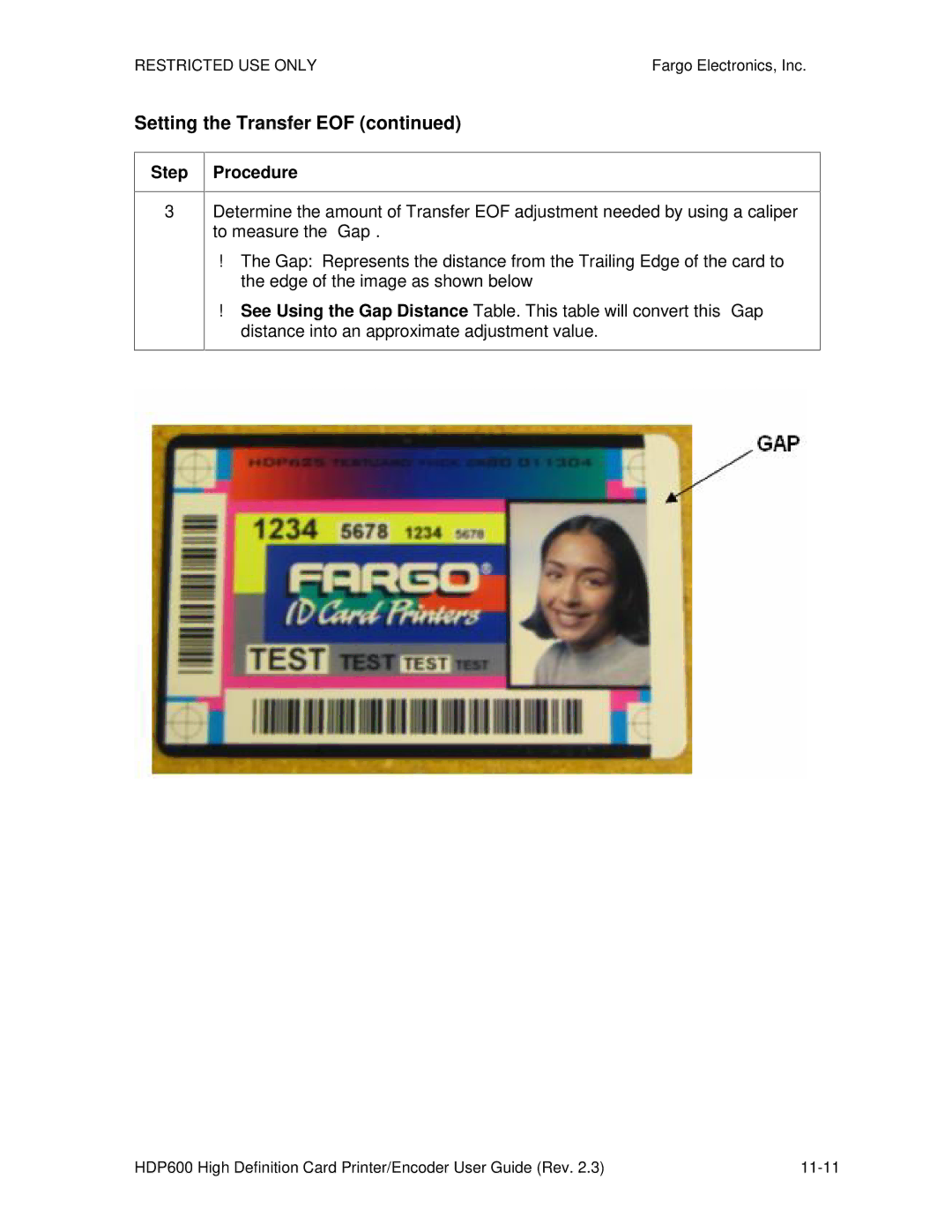 FARGO electronic HDP600-LC, HDP600 CR100 manual Setting the Transfer EOF 