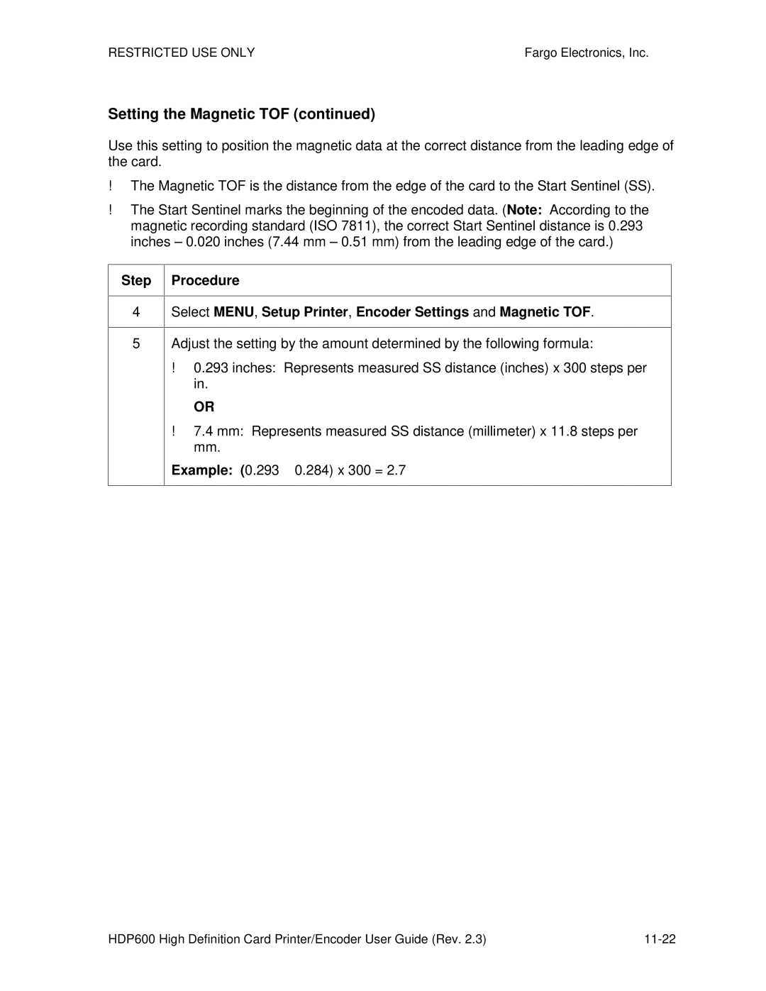 FARGO electronic HDP600 CR100, HDP600-LC manual Setting the Magnetic TOF 