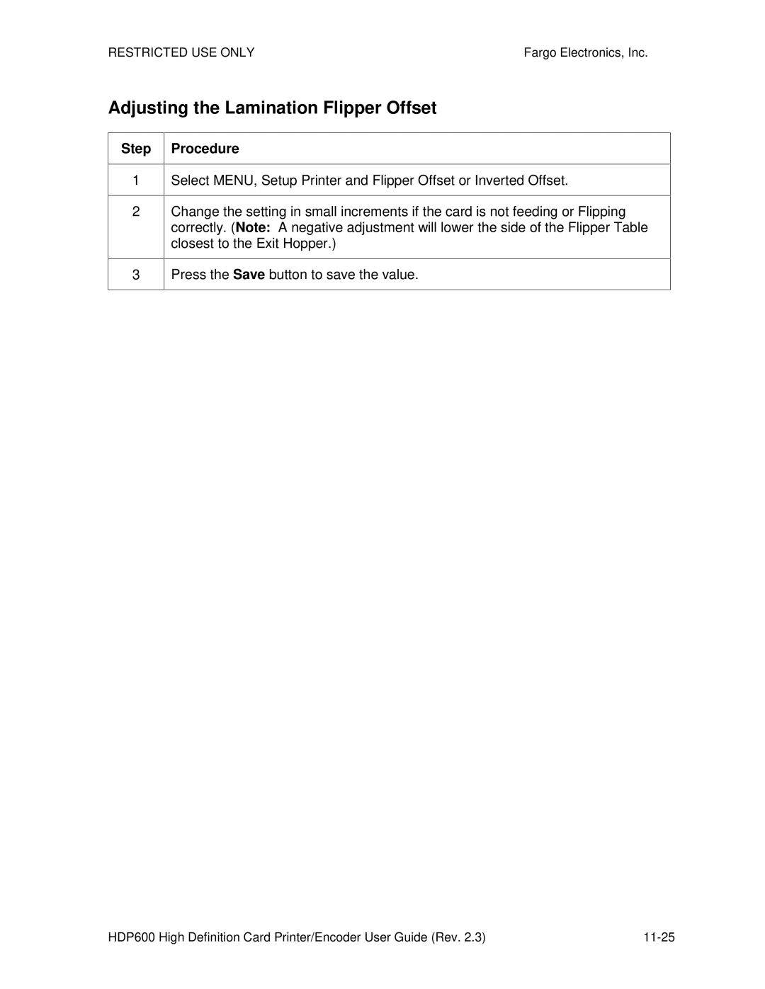 FARGO electronic HDP600 CR100, HDP600-LC manual Adjusting the Lamination Flipper Offset 