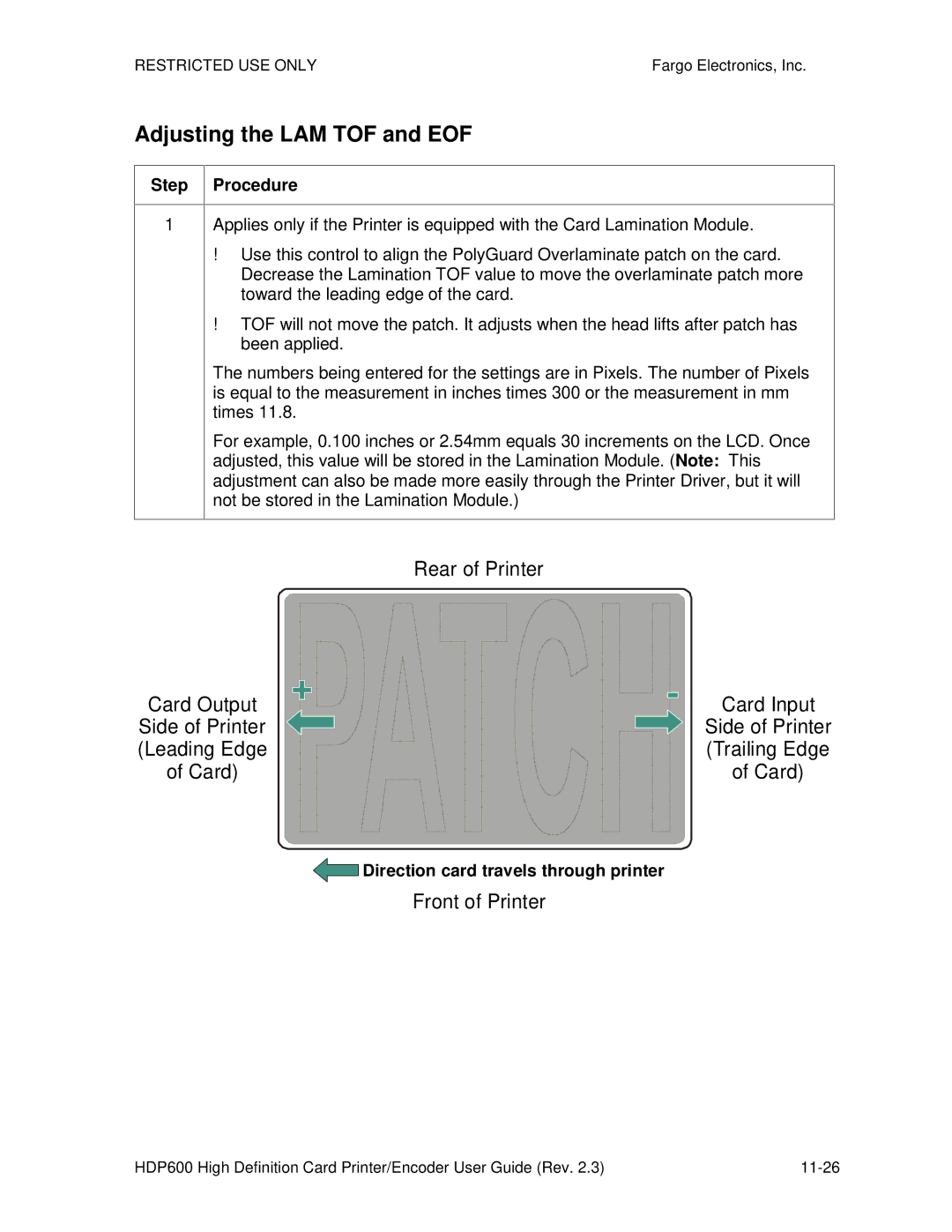 FARGO electronic HDP600-LC, HDP600 CR100 manual Adjusting the LAM TOF and EOF, Front of Printer 