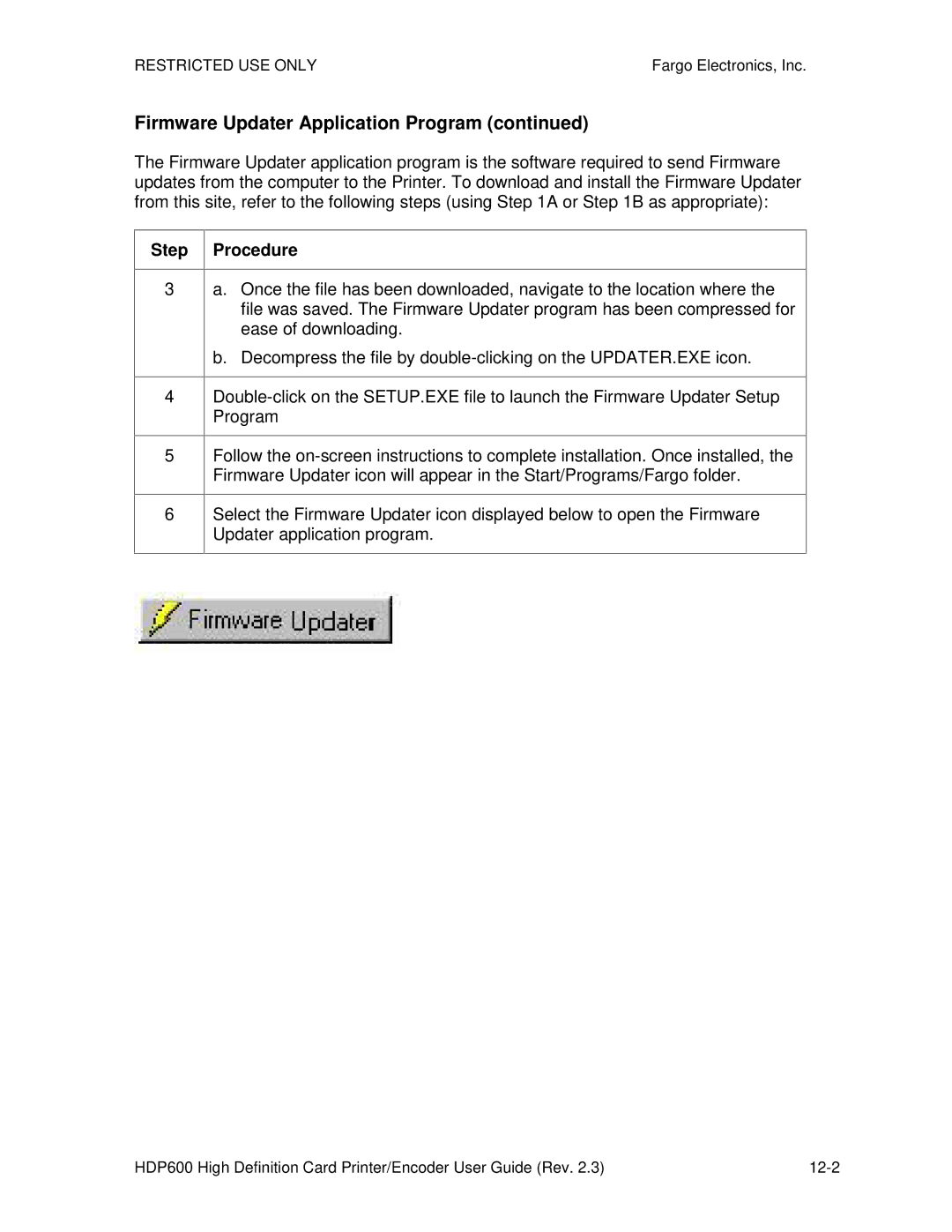 FARGO electronic HDP600 CR100, HDP600-LC manual Firmware Updater Application Program 