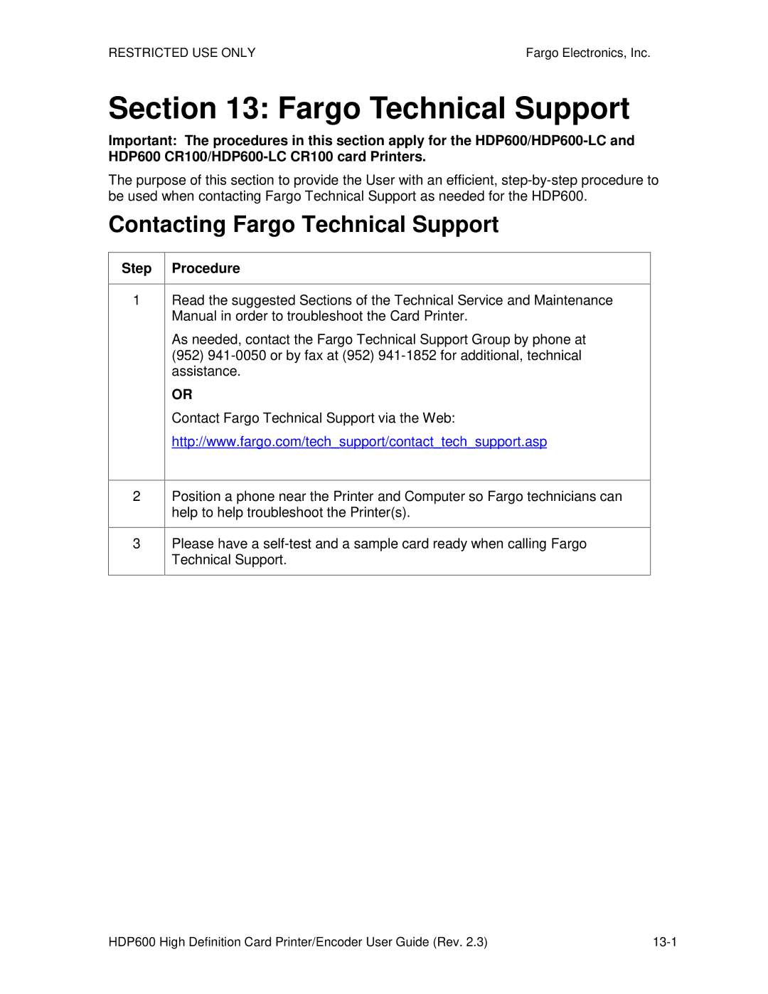 FARGO electronic HDP600-LC, HDP600 CR100 manual Contacting Fargo Technical Support 