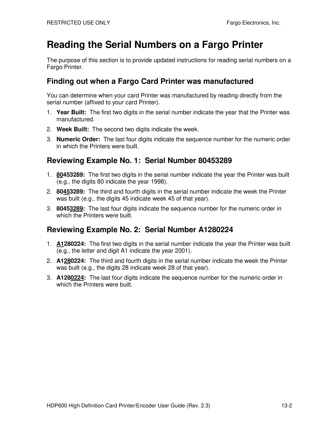 FARGO electronic HDP600 CR100 manual Reading the Serial Numbers on a Fargo Printer, Reviewing Example No Serial Number 