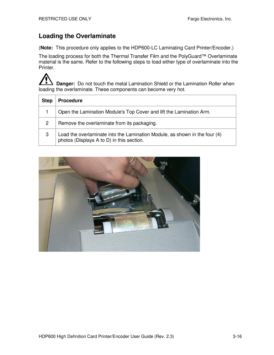 FARGO electronic HDP600 CR100, HDP600-LC manual Loading the Overlaminate, Step Procedure 