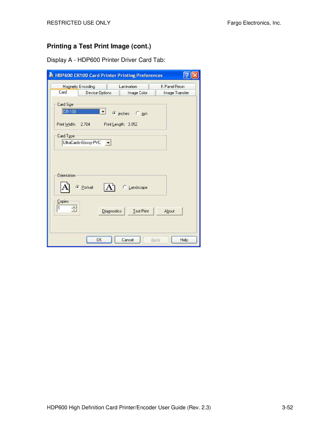 FARGO electronic HDP600 CR100, HDP600-LC manual Printing a Test Print Image, Display a HDP600 Printer Driver Card Tab 