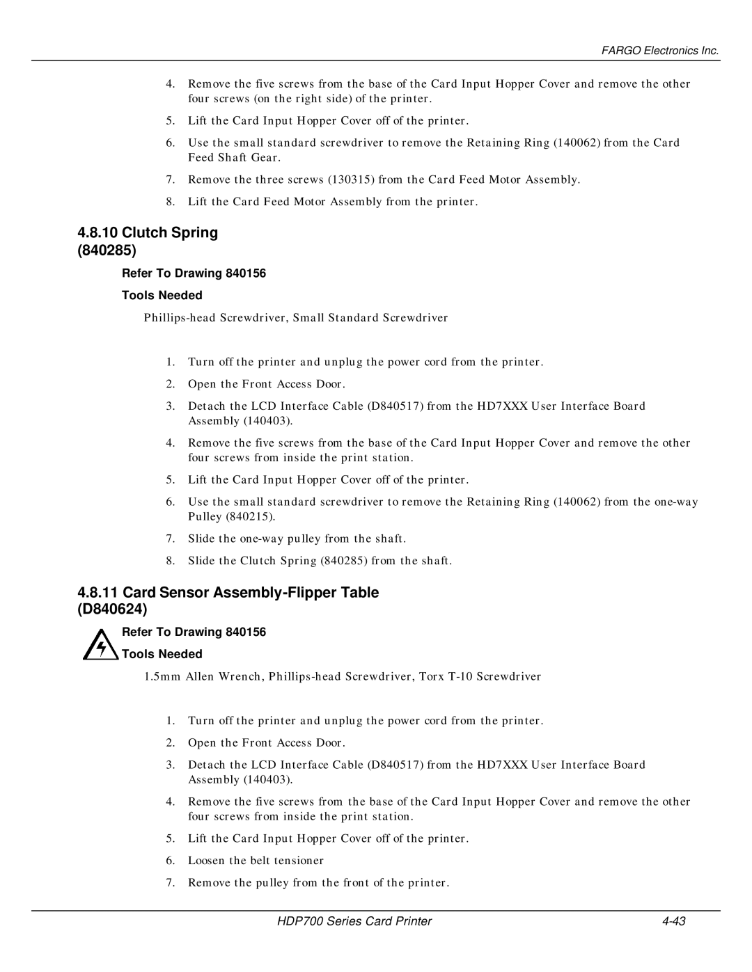 FARGO electronic HDP700 manual Clutch Spring 840285, Card Sensor Assembly-Flipper Table D840624 