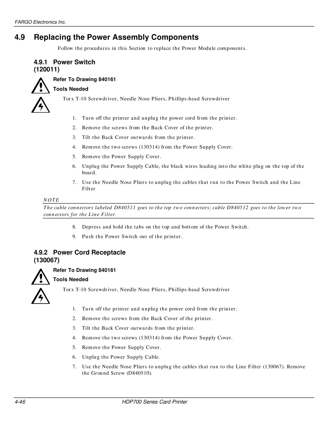 FARGO electronic HDP700 manual Replacing the Power Assembly Components, Power Switch, Power Cord Receptacle 130067 