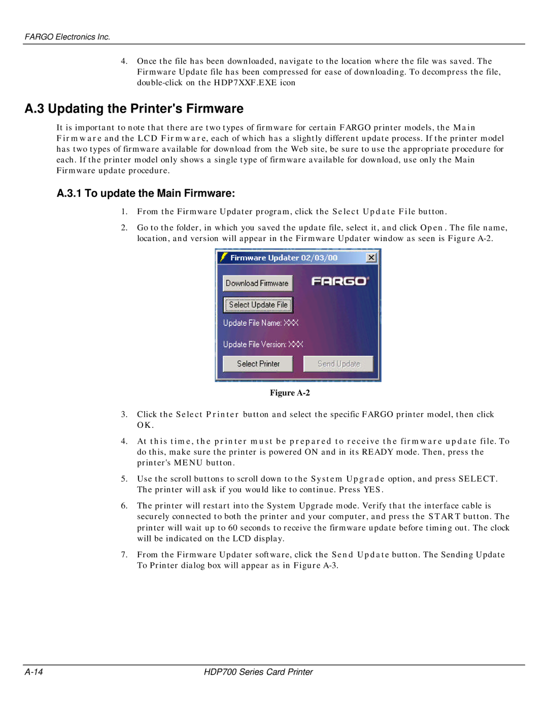 FARGO electronic HDP700 manual Updating the Printers Firmware, To update the Main Firmware 