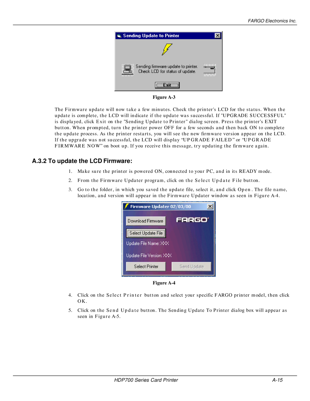 FARGO electronic HDP700 manual To update the LCD Firmware, Figure A-3 