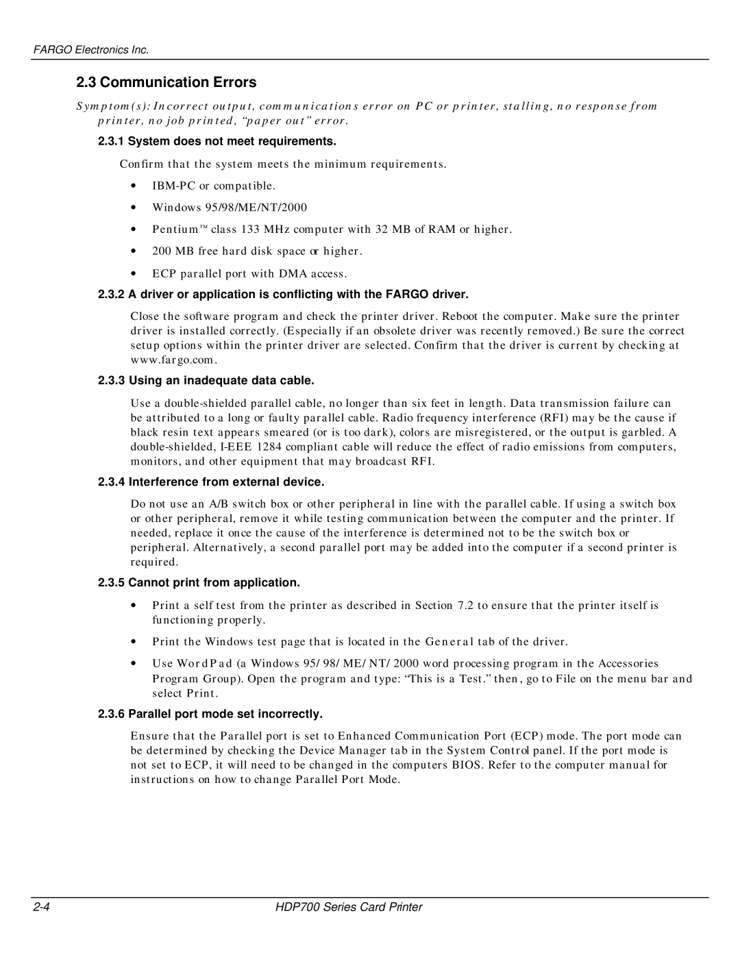 FARGO electronic HDP700 manual Communication Errors, System does not meet requirements, Interference from external device 