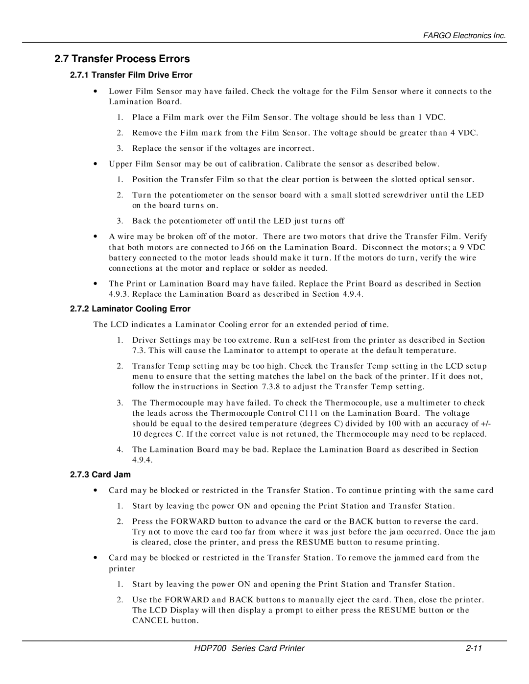 FARGO electronic HDP700 manual Transfer Process Errors, Transfer Film Drive Error, Laminator Cooling Error, Card Jam 