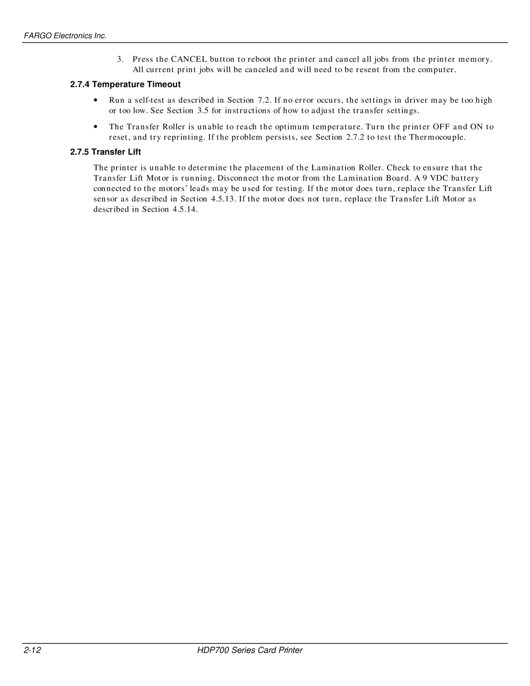 FARGO electronic HDP700 manual Temperature Timeout, Transfer Lift 