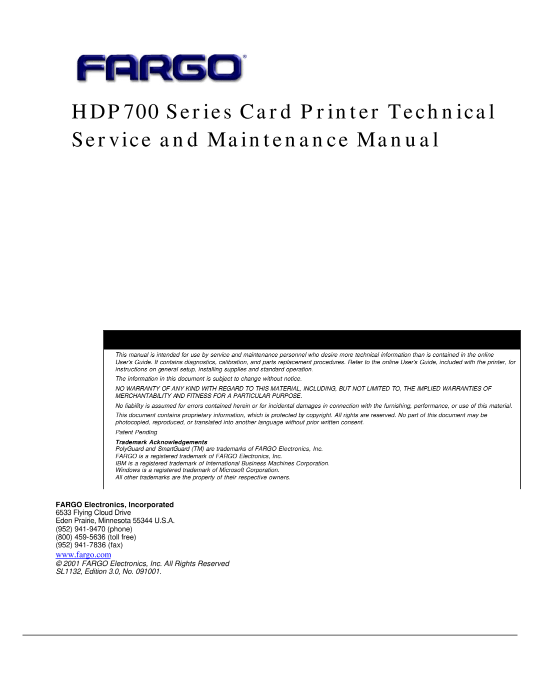 FARGO electronic HDP700 manual Fargo Electronics, Incorporated 