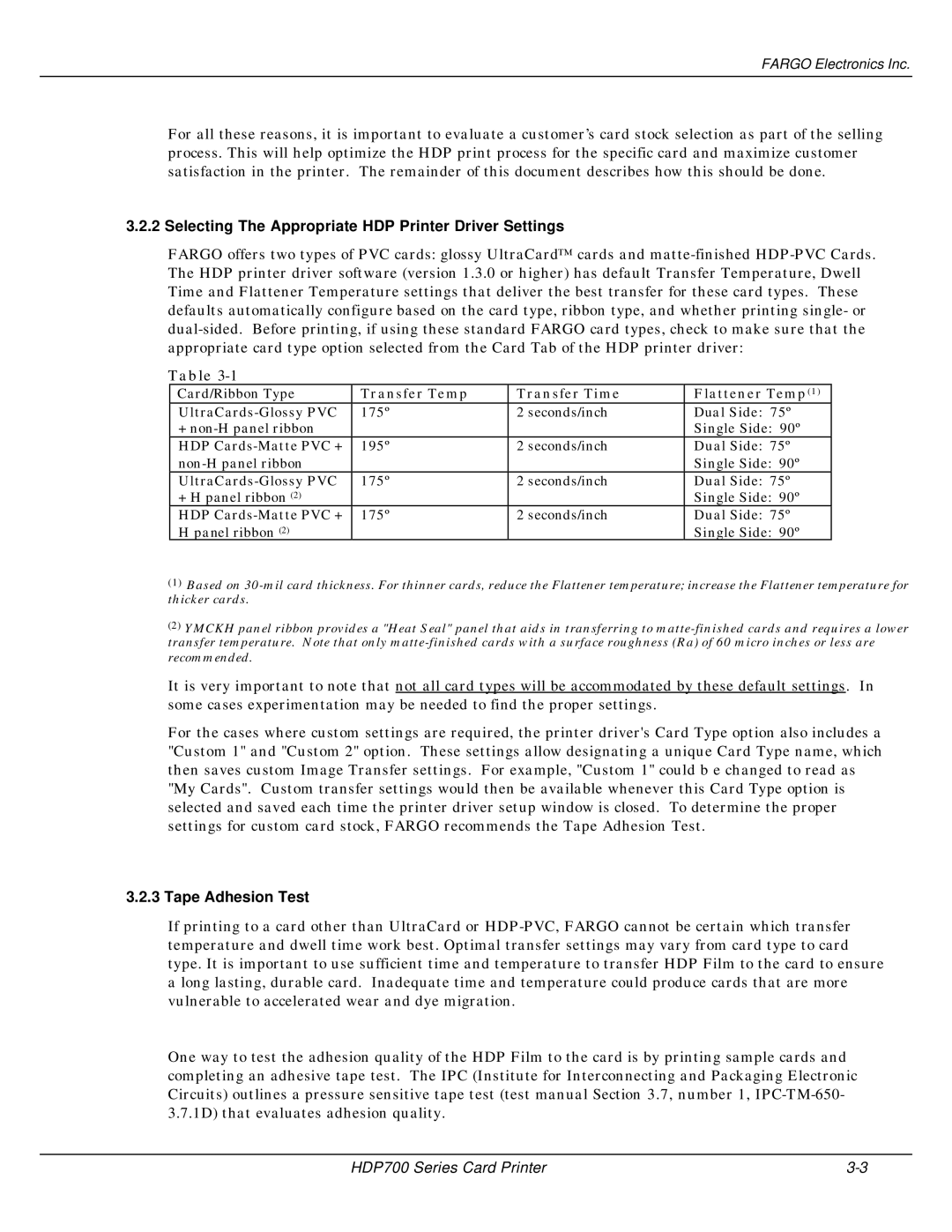 FARGO electronic HDP700 manual Selecting The Appropriate HDP Printer Driver Settings, Tape Adhesion Test 