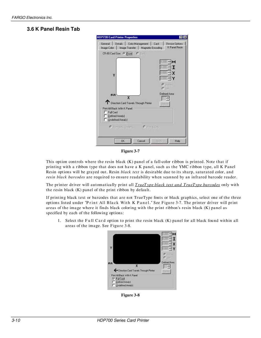 FARGO electronic HDP700 manual Panel Resin Tab 