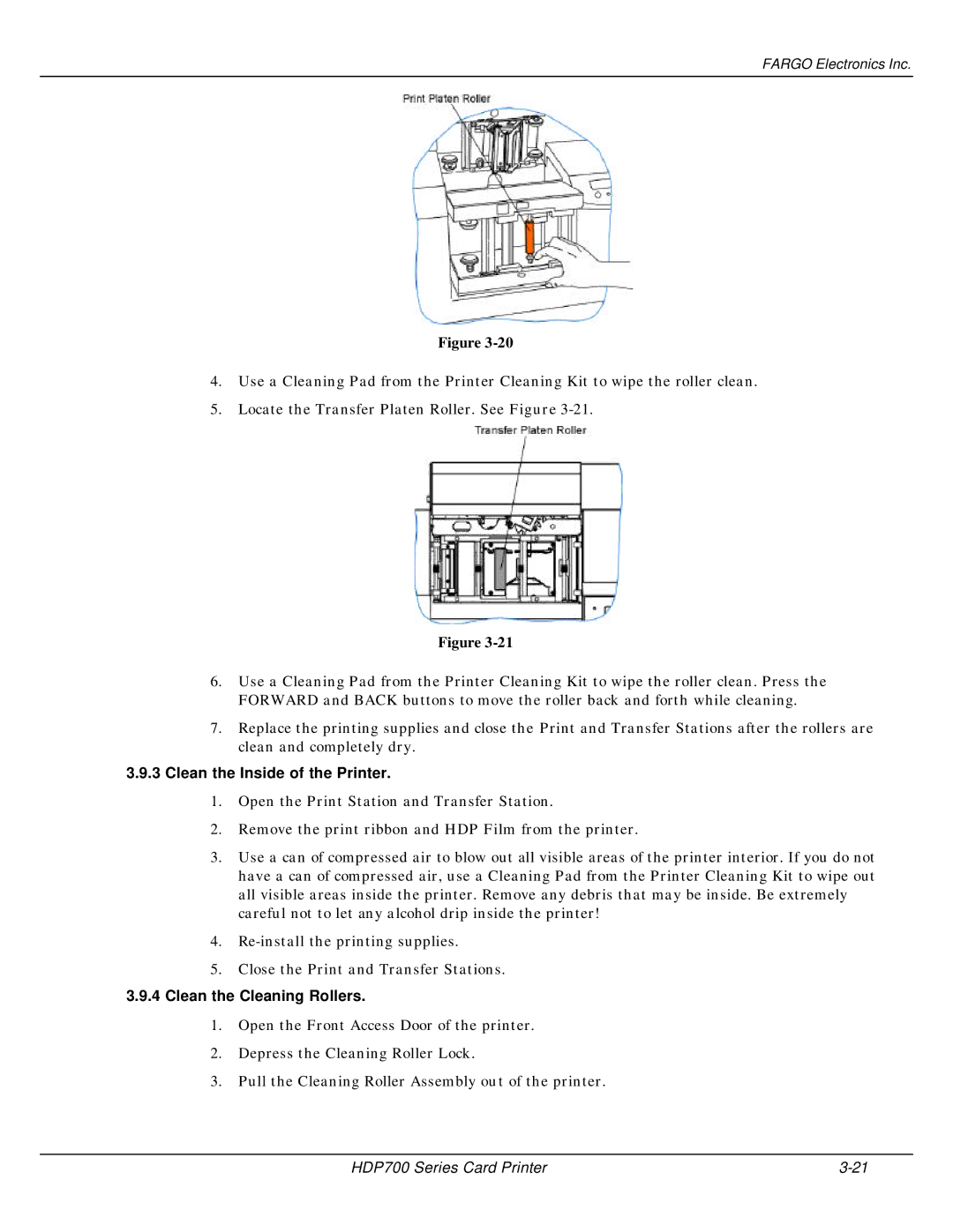 FARGO electronic HDP700 manual Clean the Inside of the Printer, Clean the Cleaning Rollers 