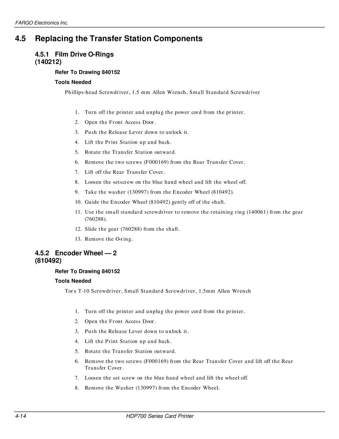 FARGO electronic HDP700 manual Replacing the Transfer Station Components, Film Drive O-Rings, Encoder Wheel 2 