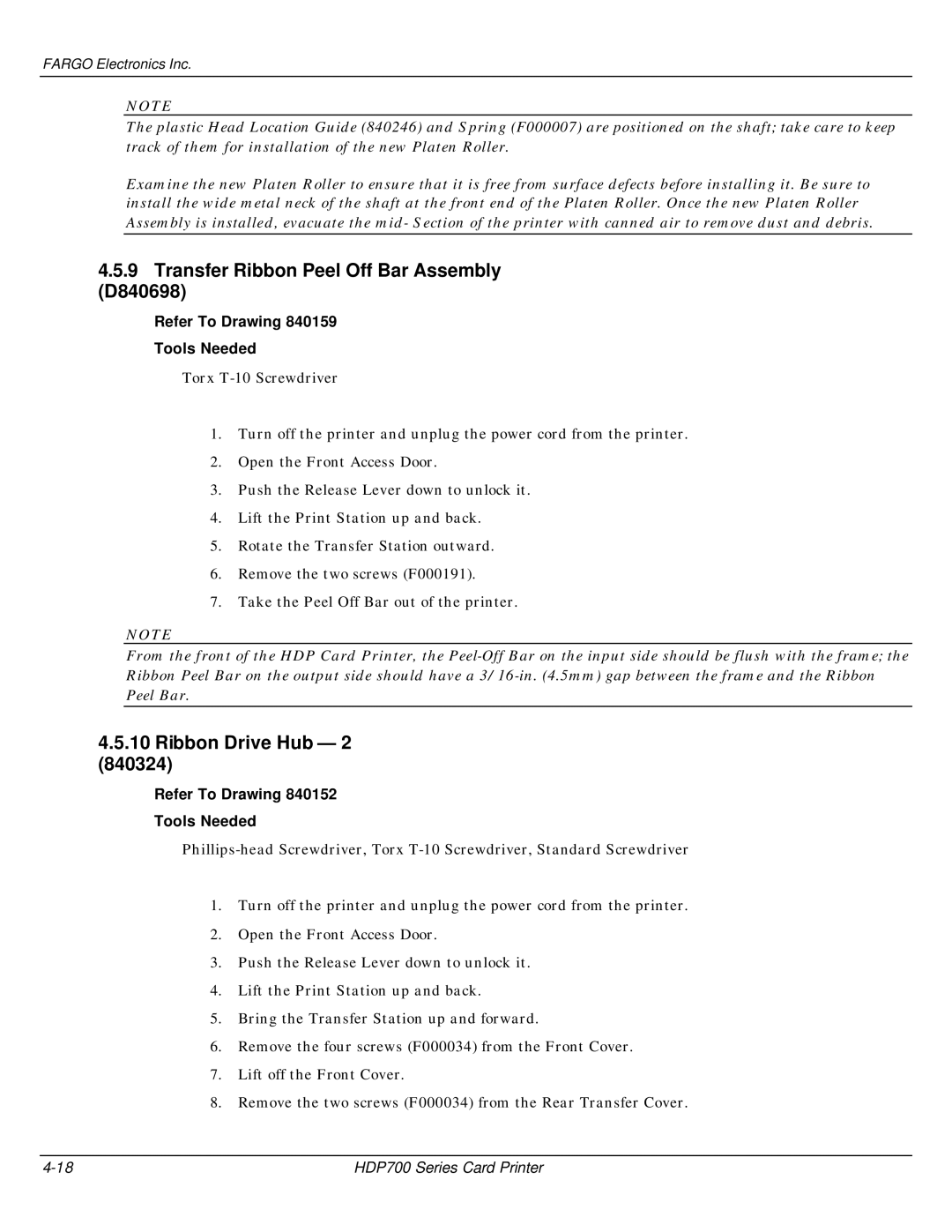 FARGO electronic HDP700 manual Transfer Ribbon Peel Off Bar Assembly D840698, Ribbon Drive Hub 2 