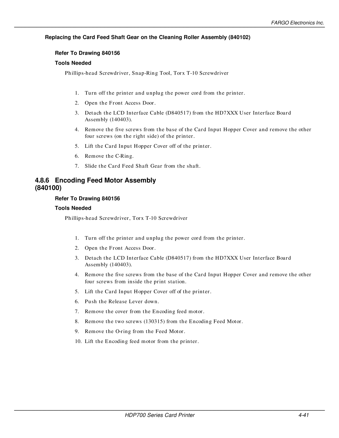 FARGO electronic HDP700 manual Encoding Feed Motor Assembly 840100 