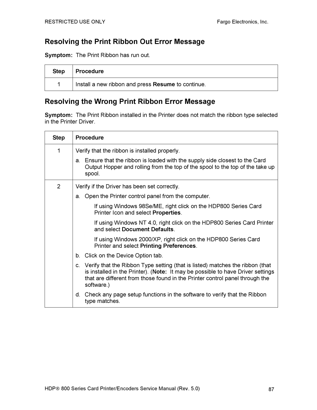 FARGO electronic HDP820 Resolving the Print Ribbon Out Error Message, Resolving the Wrong Print Ribbon Error Message 