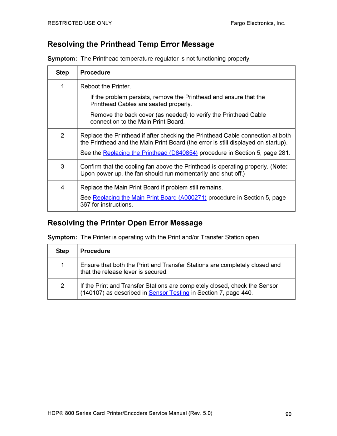 FARGO electronic HDP820 service manual Resolving the Printhead Temp Error Message, Resolving the Printer Open Error Message 