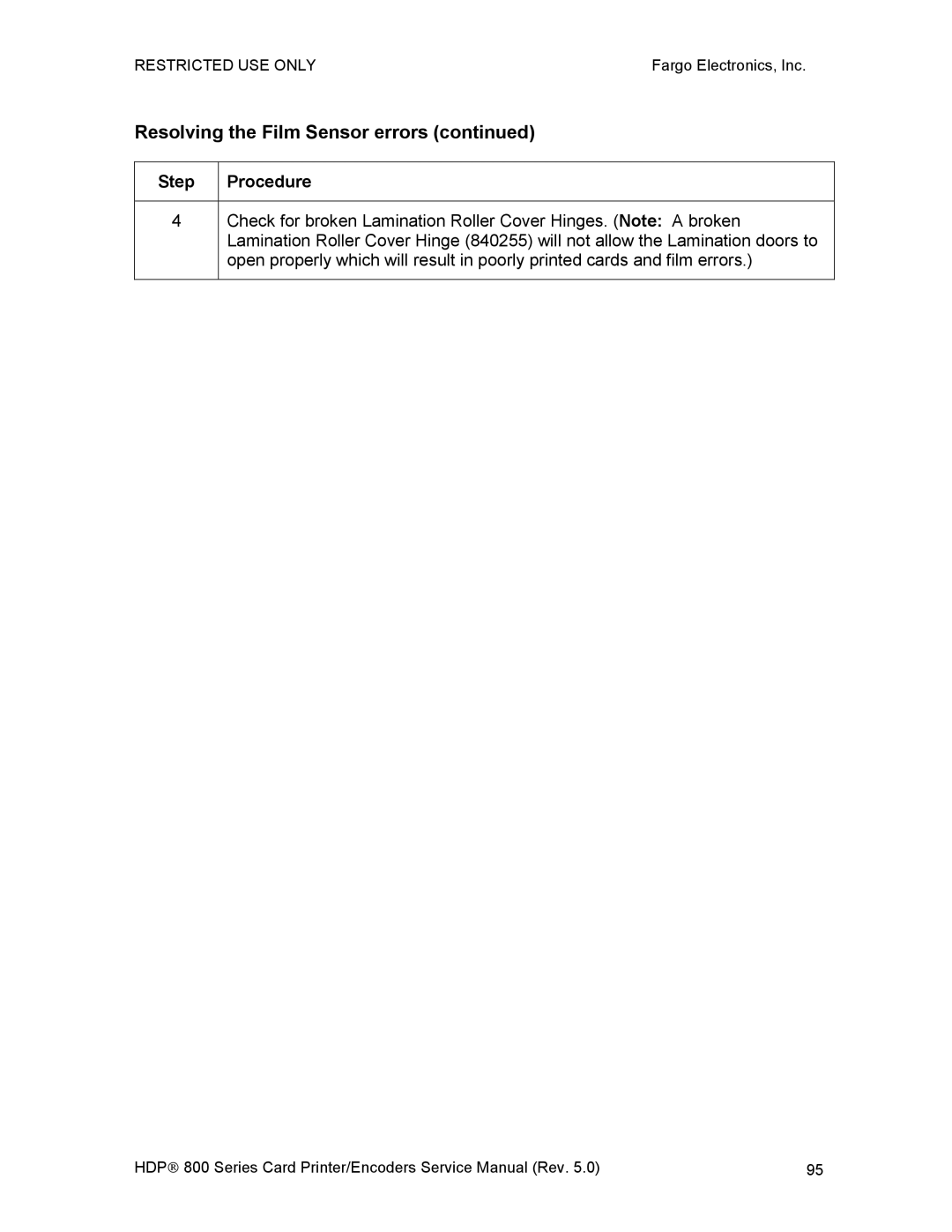 FARGO electronic HDP820 service manual Resolving the Film Sensor errors 