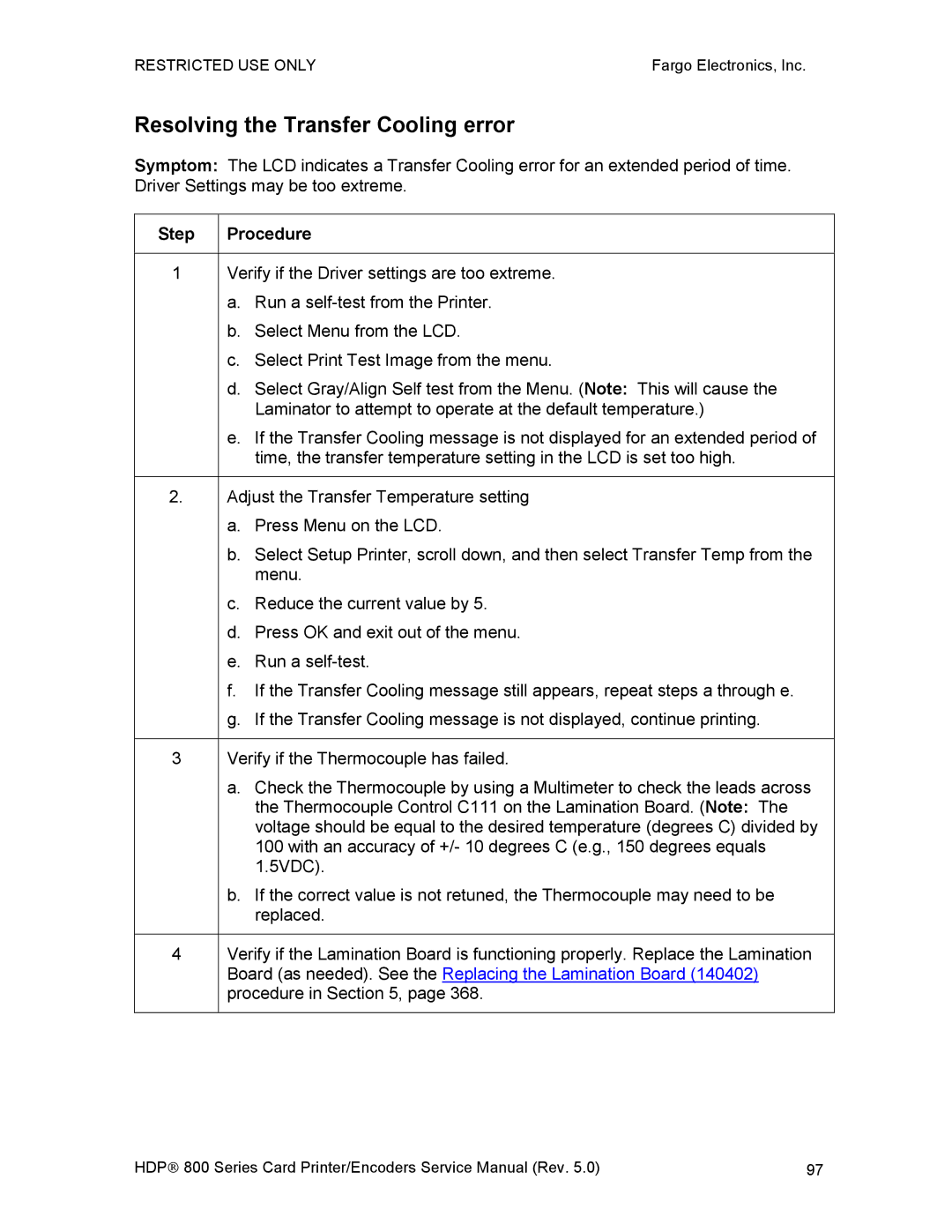 FARGO electronic HDP820 service manual Resolving the Transfer Cooling error, Step Procedure 