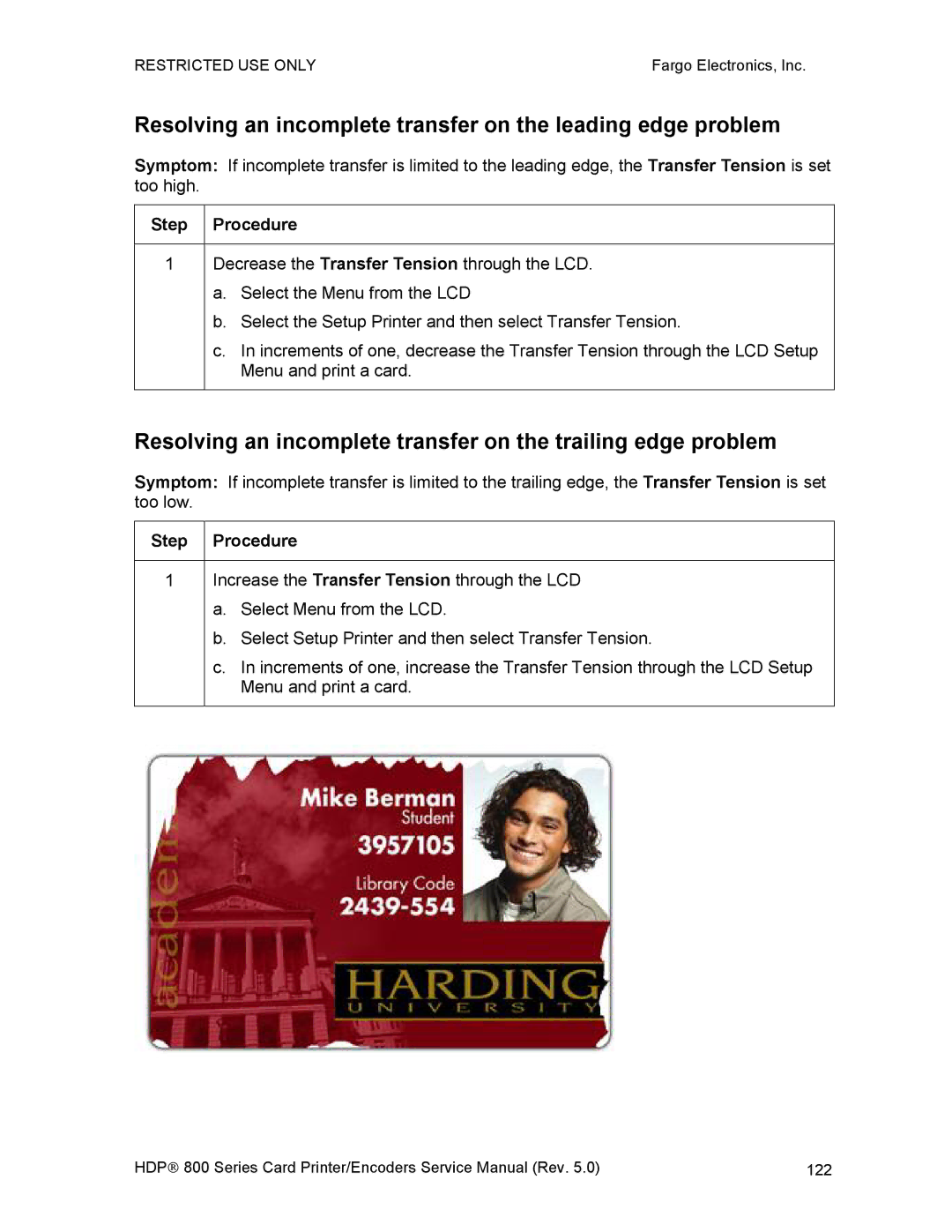 FARGO electronic HDP820 service manual Resolving an incomplete transfer on the leading edge problem 