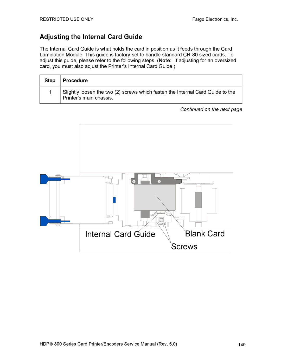 FARGO electronic HDP820 service manual Internal Card Guide Blank Card Screws, Adjusting the Internal Card Guide 