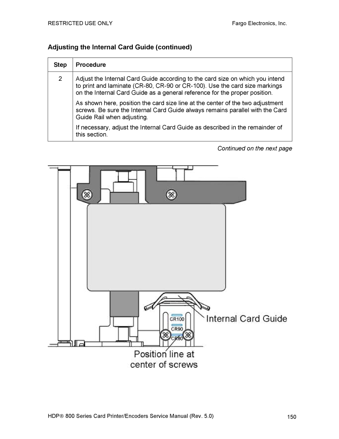 FARGO electronic HDP820 service manual Adjusting the Internal Card Guide 