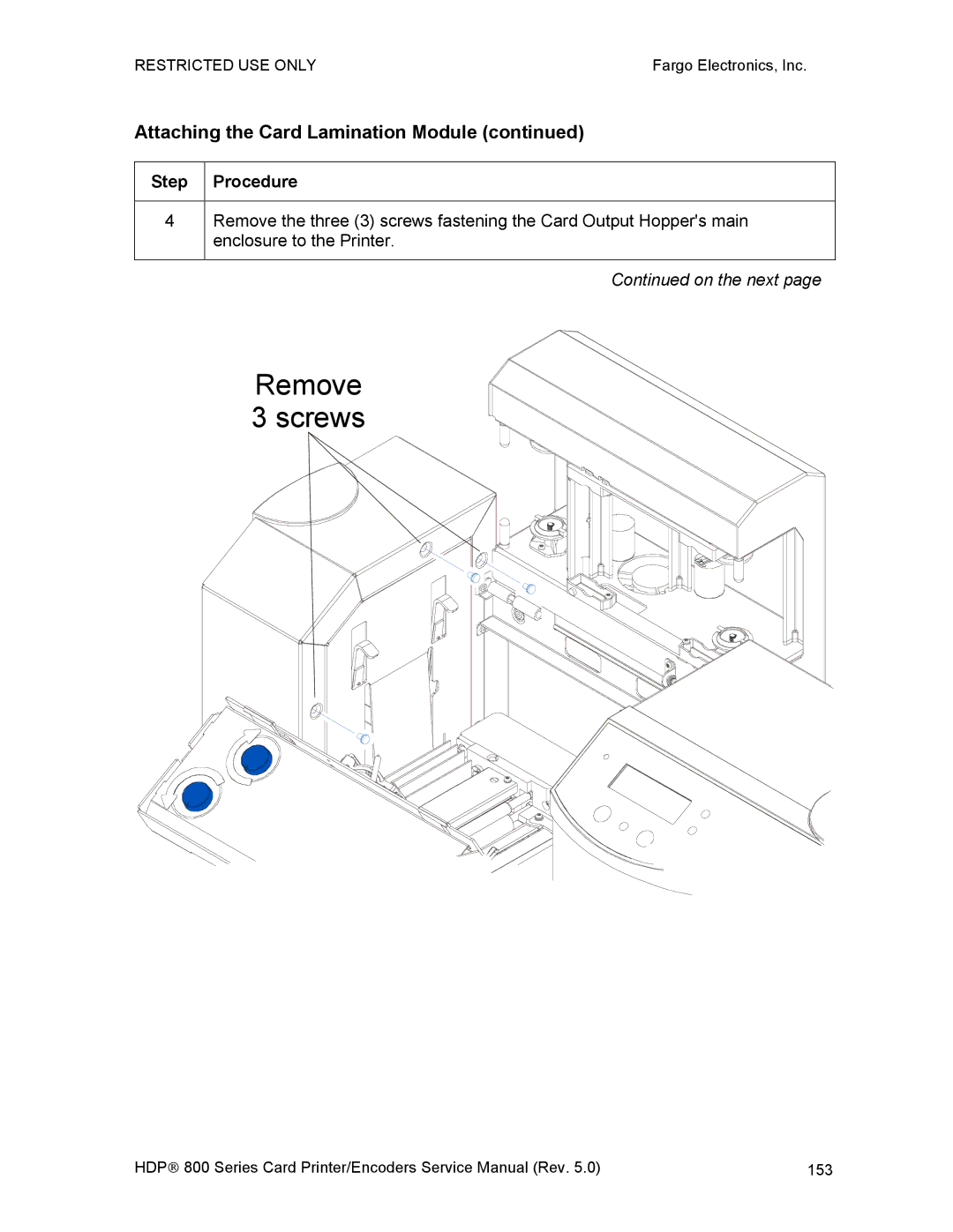 FARGO electronic HDP820 service manual Remove 3 screws, Attaching the Card Lamination Module 