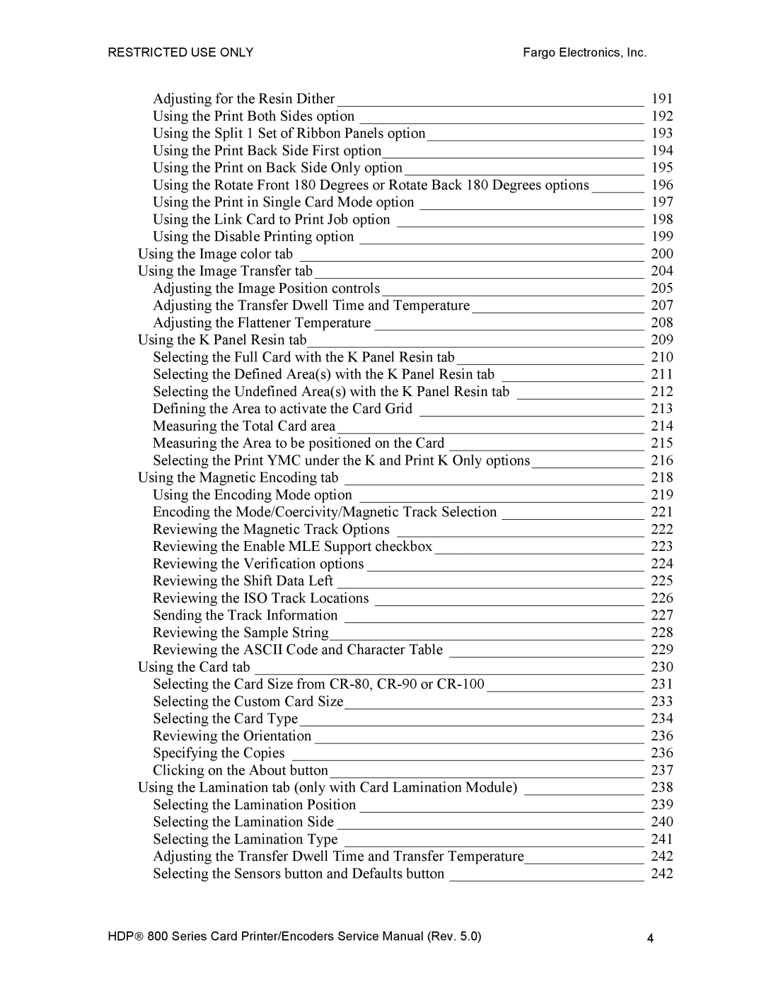 FARGO electronic HDP820 service manual Restricted USE ONLYFargo Electronics, Inc 