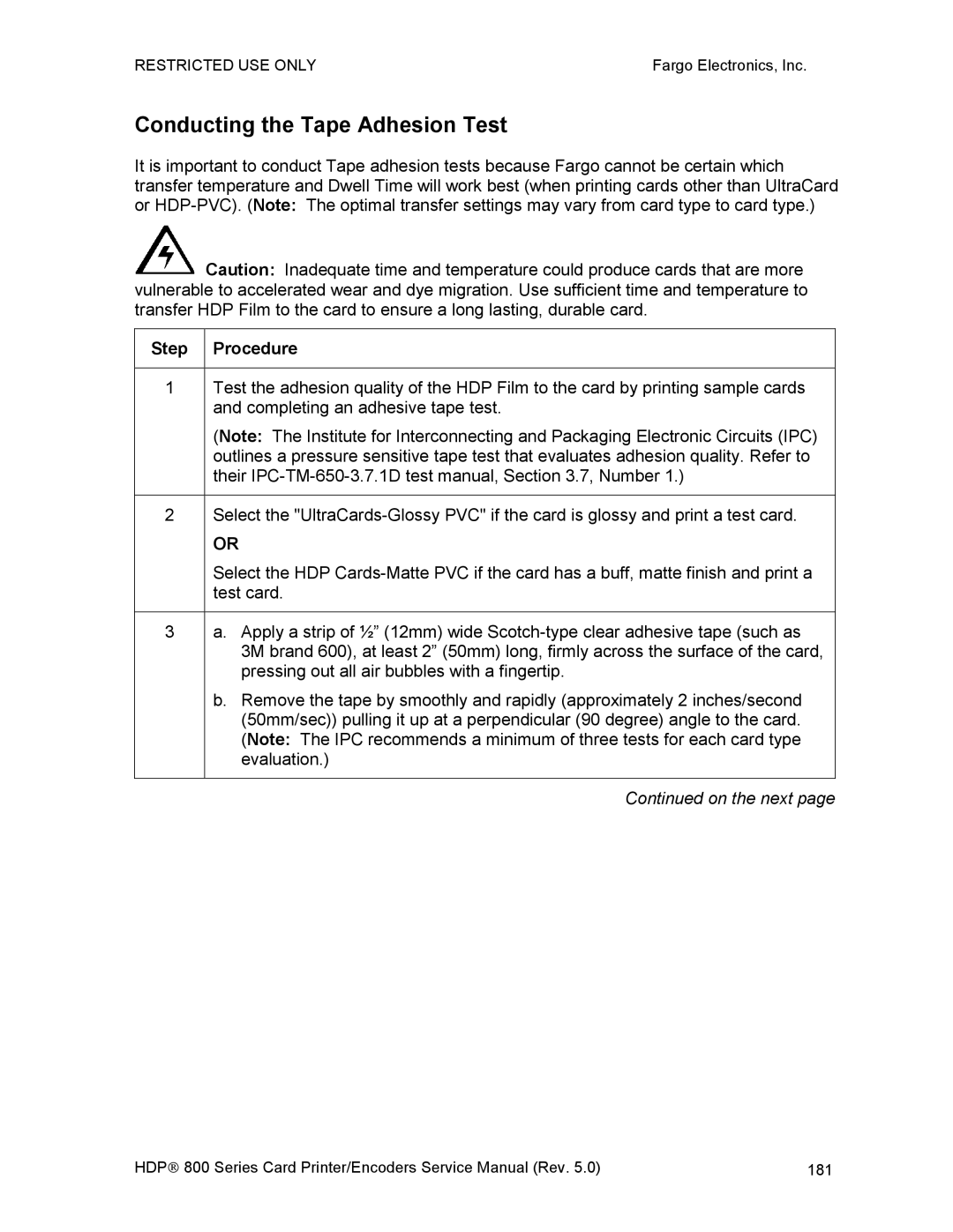 FARGO electronic HDP820 service manual Conducting the Tape Adhesion Test, Step Procedure 