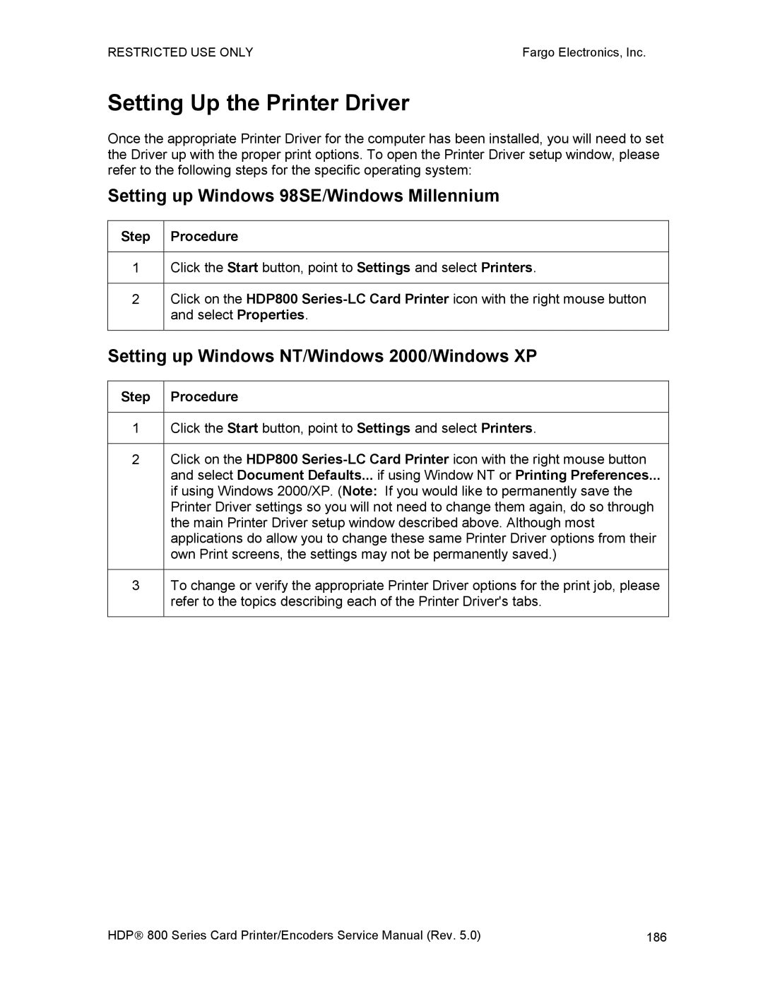 FARGO electronic HDP820 service manual Setting Up the Printer Driver, Setting up Windows 98SE/Windows Millennium 