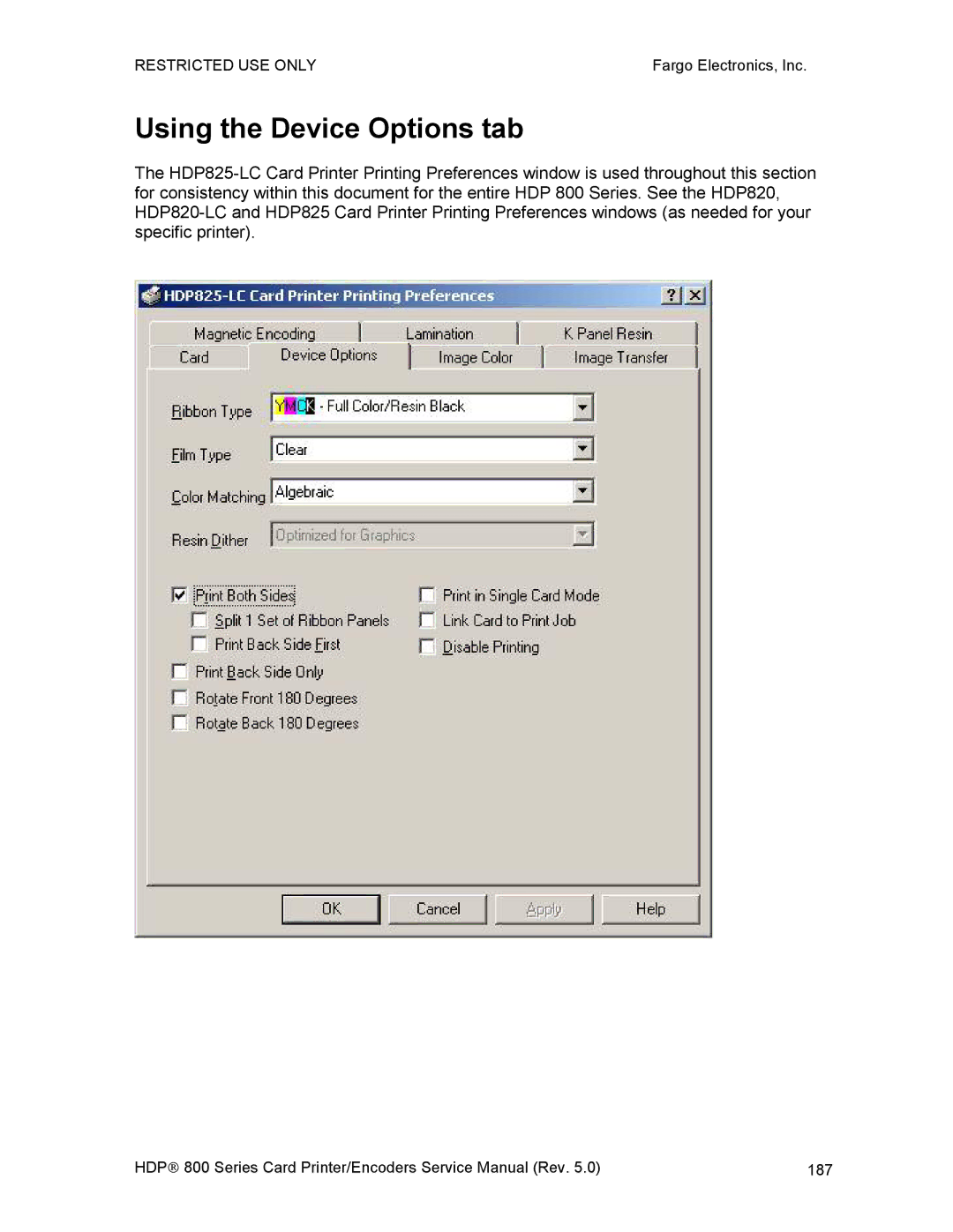 FARGO electronic HDP820 service manual Using the Device Options tab 