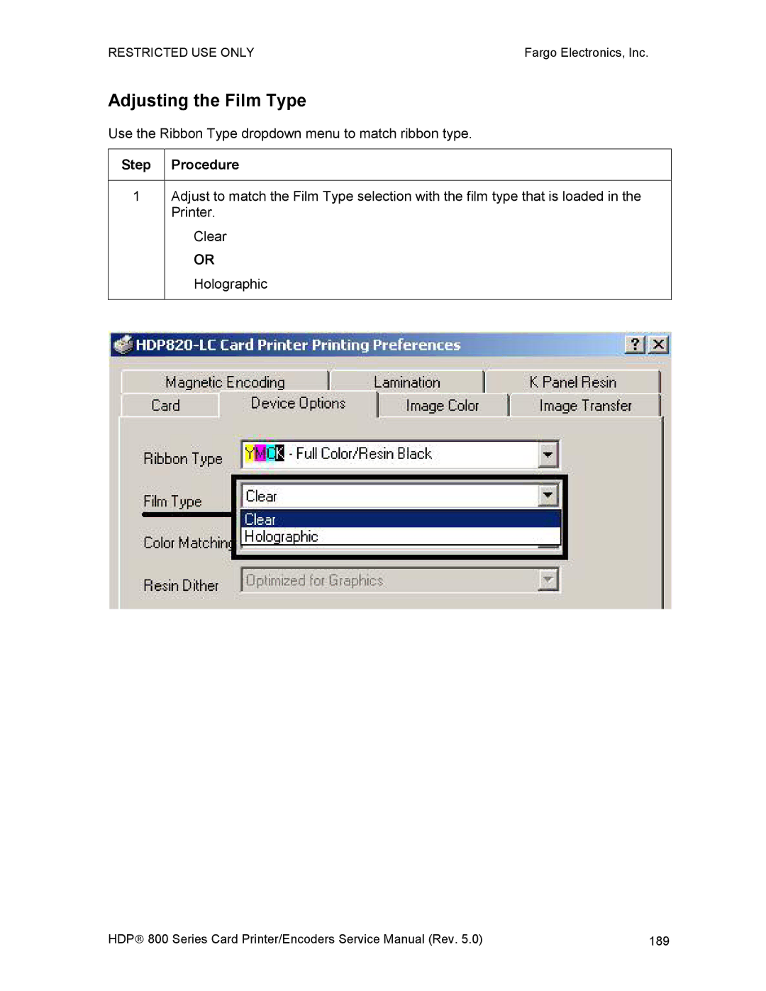 FARGO electronic HDP820 service manual Adjusting the Film Type 