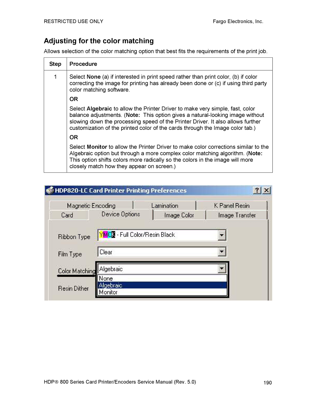 FARGO electronic HDP820 service manual Adjusting for the color matching 